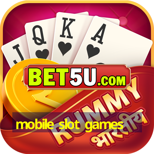 mobile slot games